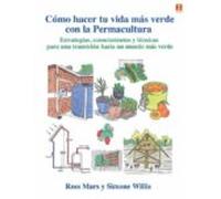 como hacer tu vida mas verde con la permacultura
