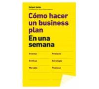 Cómo Hacer Un Business Plan En Una Semana (ebook)