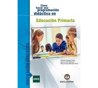 Cómo hacer una programación didáctica: en Educación Primaria: 2 (INNOVACIÓN EDUCATIVA)