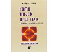 COMO HACER UNA TESIS Y ELABORAR TODO TIPO DE ESCRITOS