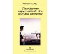 Cómo Hacerse Asquerosamente Rico En El Asia Emergente