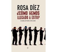 ¿Cómo hemos llegado a esto?: De aquellos polvos, estos lodos (ACTUALIDAD)