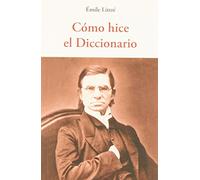 Cómo Hice El Diccionario (CENTELLAS)