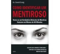 Como Identificar Um Mentiroso (ebook)