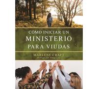 CÓMO INICIAR EL MINISTERIO PARA VIUDAS