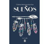 Cómo Interpretar los Sueños: 21 (Poderes Ocultos)