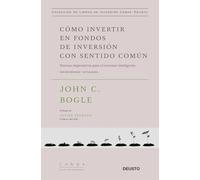 Cómo invertir en fondos de inversión con sentido común: Nuevos imperativos para el inversor inteligente (Colección de libros de inversión Value School)