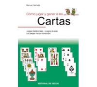 Como jugar y ganar a las cartas (Humor,Juegos,Pasatiempos)