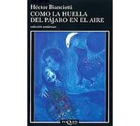 Como La Huella Del Pajaro En El Aire