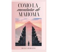 Como la montaña de Mahoma