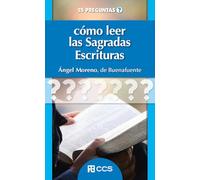 Cómo leer las Sagradas Escrituras: 26 (25 preguntas)
