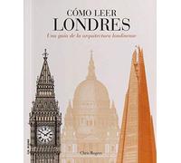 Cómo leer Londres. Una guía de la arquitectura londinense: 15