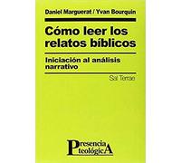 Como Leer Los Relatos Biblicos: 106 (Presencia Teológica)