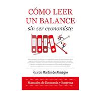 Cómo Leer Un Balance Sin Economista