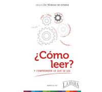 ¿Cómo leer y comprender lo que se lee? (Técnicas de Estudio)