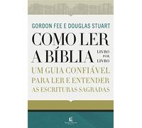 Como Ler a Biblia - livro por livro (Em Portugues do Brasil)