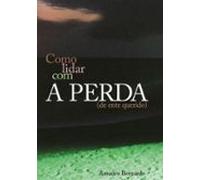 Como Lidar Com A Perda (ebook)