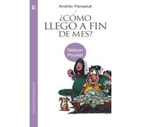 Como llego a fin de mes? (Nelson Pocket: Finanzas Personales)