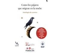 Como Los Pajaros Que Migran En La Noche