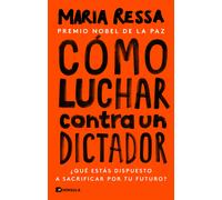 Cómo luchar contra un dictador. | Maria Ressa