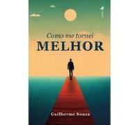 Como Me Tornei Melhor (ebook)