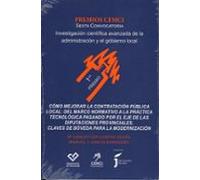 Cómo Mejorar La Contratación Pública Local: Del Marco Normat A La Prác