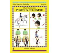 Cómo mejorar la posición del jinete (Guías ecuestres ilustradas)