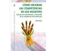 Cómo Mejorar Las Competencias De Los Docentes (ebook)