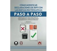Cómo modificar declaraciones de IRPF con las nuevas rectificativas. Paso a paso: Todas las claves para saber cuándo utilizar las nuevas rectificativas ... complementaria y solicitud de rectificación