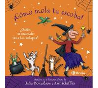 ¡Cómo mola tu escoba! ¿Quién se esconde tras las solapas? (Castellano - A PARTIR DE 0 AÑOS - MANIPULATIVOS (LIBROS PARA TOCAR Y JUGAR), POP-UPS - Otros libros)