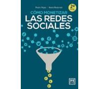 Cómo Monetizar Las Redes Sociales