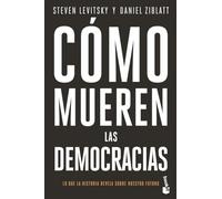 Cómo mueren las democracias (Ciencias Humanas y Sociales)