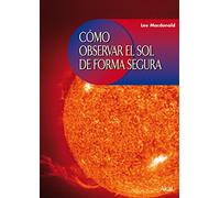 Como Observar El Sol De Forma Segura