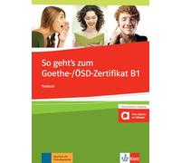 Cómo obtener el certificado Goethe/ÖSD B1 libro de prueba con audios en línea (idioma alemán): Testbuch mit 3 CDs (SIN COLECCION)