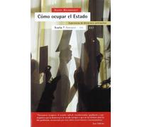 Cómo ocupar el Estado: Experiencias de democracia participativa (Antrazyt)