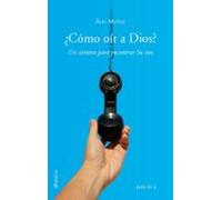 ¿Cómo oír a Dios? Un camino para encontrar Su voz: 956 (dBolsillo)