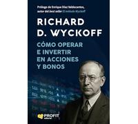 Cómo operar e invertir en acciones y bonos (BOLSAS Y MERCADOS)