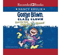 ¿Cómo orinas en el espacio? (The George Brown, Class Clown Series)