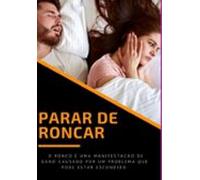 Como Parar De Roncar? (ebook)