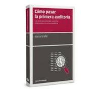 Como Pasar La Primera Auditoria