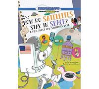 ¿Cómo permanecen los satélites en el espacio? [DVD]