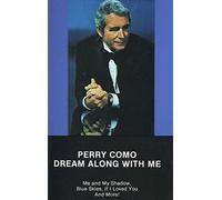 Como, Perry - Dream Along With Me [CASSETTE]