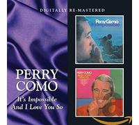 Como, Perry - It's Impossible/And I Love You So