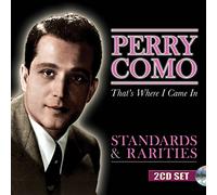 Perry Como – That's Where I Came In (Standards & Rarities) – Sepia