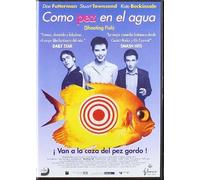 Como pez en el agua / Shooting Fish ( Big Fish )