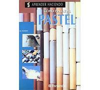 COMO PINTAR AL PASTEL (Aprender haciendo)