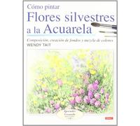 COMO PINTAR FLORES SILVESTRES A LA ACUARELA (Aprender Creando)