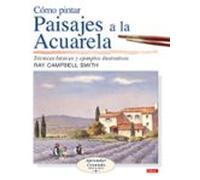 Como Pintar Paisajes A La Acuarela: Tecnicas Basicas Y Ejemplos I Lust