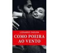 Como Poeira Ao Vento