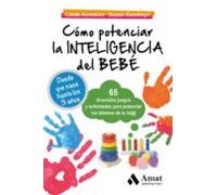 Como Potenciar La Inteligencia Del Bebe